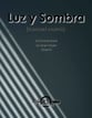 Luz y Sombra Concert Band sheet music cover